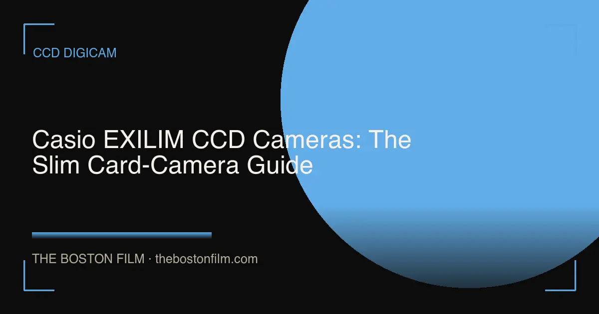 Casio EXILIM CCD Cameras: The Slim Card-Camera Guide