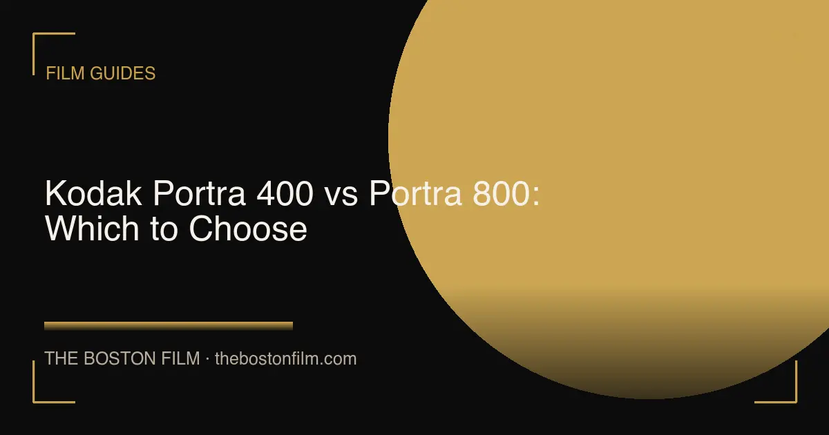 Kodak Portra 400 vs Portra 800: Which to Choose